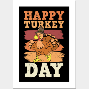 Happy Turkey Day Posters and Art